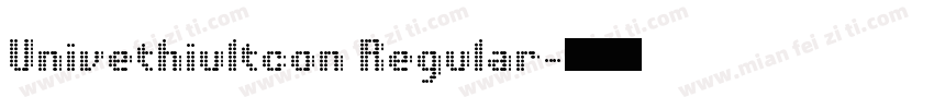 Univethiultcon Regular字体转换